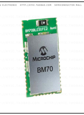 BM70BLES1FC2-0002AA【RF TXRX MOD BLUETOOTH CHIP ANT】