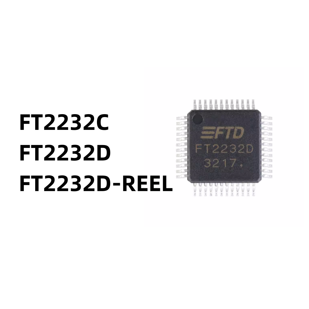 FT2232C FT2232D FT2232D-REEL 全新原装 电子元器件 IC芯片