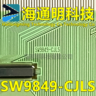 原型号SW9849-CJLS 全新卷料+切片 液晶COF驱动TAB模块 原装直拍