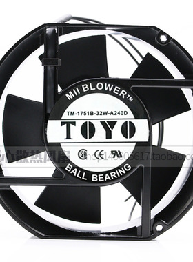 全新 TOYO TM-172S1B-32W-A240D 17251 220/240V 散热风扇