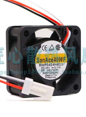 9WF0424H603 DC24V 0.11A原装正品日本三洋SANYO 发那科系统风扇