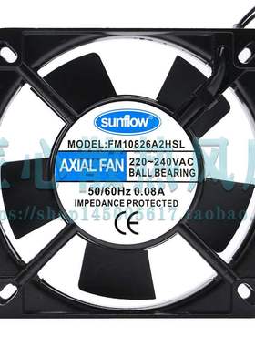赛格sunflow AXIAL FAN 220V 0.08A FM10826A2HSL 11025轴流 风机