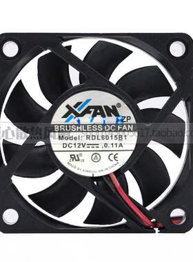 原装XFAN/欣瑞联 RDL6015S1 6015 12V 0.11A 2线 静音散热风扇6CM