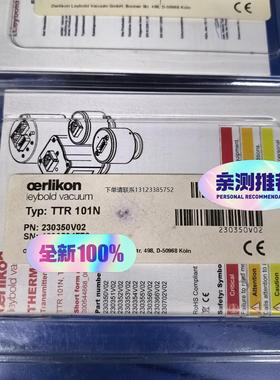 询价莱宝TTR101N 230350V02 全新原装正品 不是翻