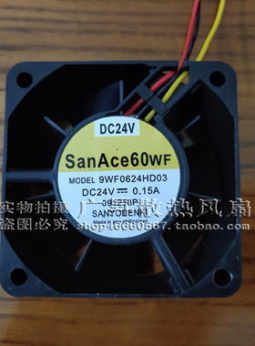 9WF0624HD03 正品 24VDC 0.15A 60*60*25 SANYO ACE变频器风扇