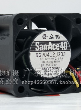 9GV0412J303 山洋/Sanyo 12V 0.60A 4028 3线4cm双滚珠服务器风扇