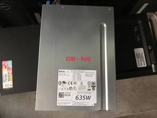 T3600 全新成色dell原装 00电源01K45H T5600 NVC7F D635EF 635W