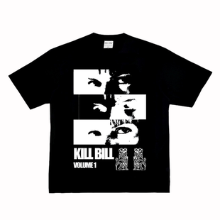 文艺电影街头男女复古纯棉小领口长短袖 Bill T恤潮 Kill 杀死比尔