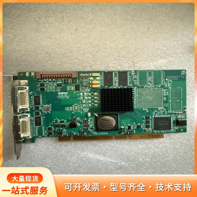 95新 Matrox SOL6MCL 图像采集卡p