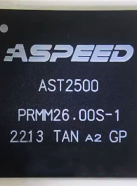 AST2500A2-GP AST2500 BGA 全新原装现货高质量