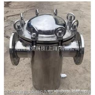 过滤器快开过滤器25 不锈钢阀门牌篮式 250