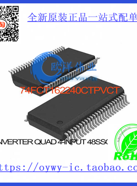 74FCT162240CTPVCT IC INVERTER QUAD 4-INPUT 48SSOP 74FCT16224