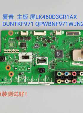 夏普 LCD-46LX235A 主板 DUNTKF971 QPWBNF971WJN2 LK460D3GR1AX
