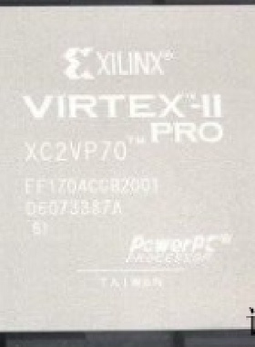 XC2VP70-6FFG1704I全新原装 原厂渠道 咨询下单 保证质量