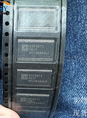 ICS951464AGLF SOP56封装贴片集成电路芯片进口全新原装现货供应