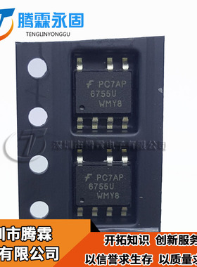 FAN6755WMYB FAN6755MYC 电源芯片 全新 印丝 6755 SOP8 现货