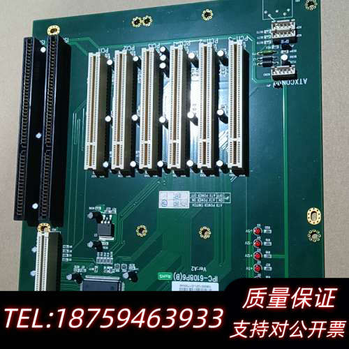 工控底板IPC-6108P6(B) Ver:A2，全.询价