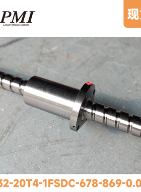银泰PMI滚珠丝杠1R32-20T4-1FSDC-677-869-0.008精密丝杆【现货】