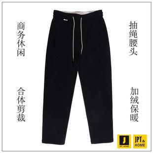 JPTHOME24冬极简风尚合体版 商务休闲抽绳松紧腰直口加绒休闲长裤