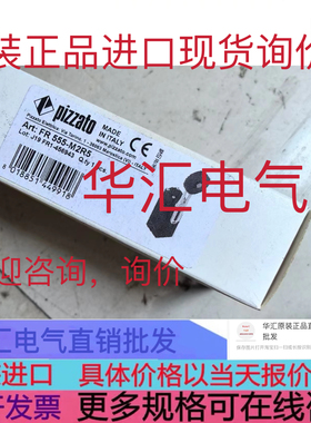 PIZZATO FR 554 PIZZATO FR 555-M2R5 PIZZATO FR 556 原装询价