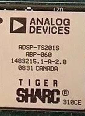 议价ADSP-TS201SABPZ-060 认2.0