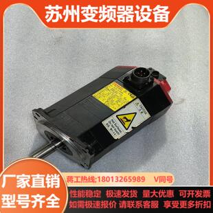 发那科FANUC伺服电机 B100 实 0227 A06B