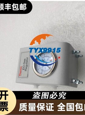 Thermo EO Gas Regulator气体稳压器GAS IN 100PSI AAA-07442