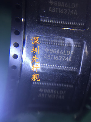 SN74ABT16374ADGGR 进口原装 TI正品 SSOP48 ABT16374A D类触发器
