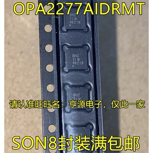 OPA2277AIDRMR MT 丝印BHZ SON8 OPA2376AIYZDR OPA2376 DSBGA-8