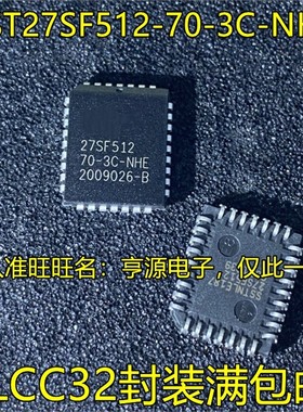 SST27SF512-70-3C-NHE  SST29LE512-150-4C-NH  PLCC32封装 储存