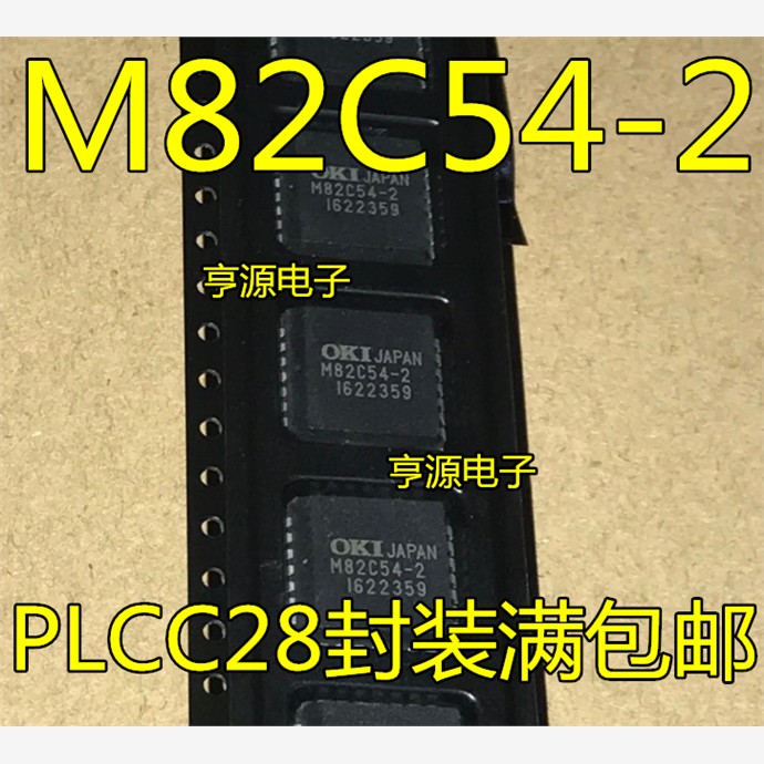 MSM82C54-2JS MSM82C54-2 M82C54-2  CS82C54-10 10Z  PLCC28全新