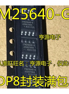 FM25640-G FM25640B-G  FM25160-S 铁电存储器芯片SOP8封装可直拍