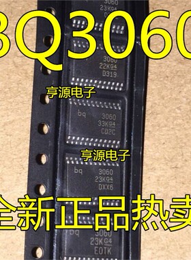 BQ3060  BQ3060PWR BQ3060PW 原装 现货SSOP-24 质量好 进口现货