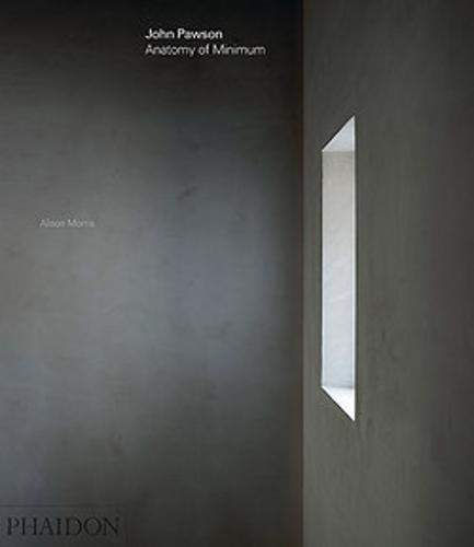 3英文原版 John Pawson Anatomy of Minimum《约翰波森极简风格剖析》建筑大师作品集 艺术类 书籍