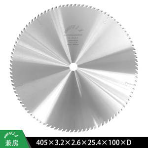 兼房锯片 405*3.2*2.6*25.4*100*D切铝锯钨钢锯铝型材切割锯
