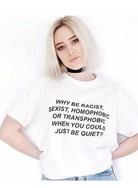 权力的游戏女T恤衫WHY BE RACIST字母印花宽松短袖上衣G188