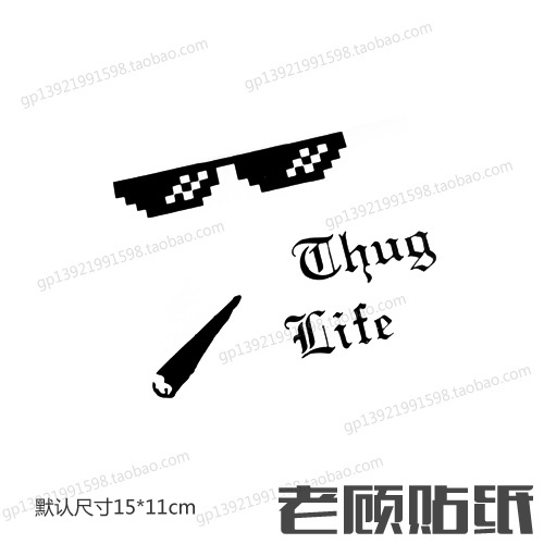 THUG LIFE贴纸摇滚贴纸恶搞贴纸墨镜说唱嘻哈汽车贴纸搞笑装酷85