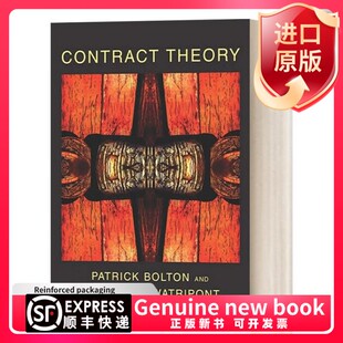 【现货原版书籍】英文原版 Contract Theory (The MIT Press) 合同理论 Patrick Bolton 精装 英文版 进口英语原版书籍Bolton, Pat