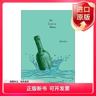 Water 现货正版 英文原版 英文版 书 黑色喜剧 Live 书籍 爱伦坡奖得主Jess 我们住在水中 进口英语原版 Walter短篇故事集