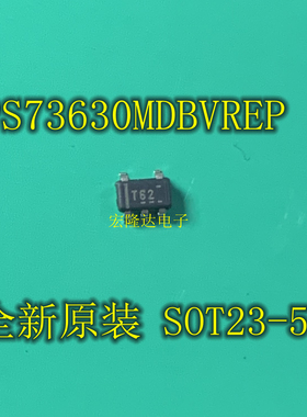TPS73630MDBVREP TPS73630MDBVR 全新原装 SOT23-5 丝印T62
