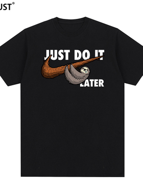 树懒Sloth短袖just do印花later复古Tee趣味T Shirt男女可爱Ins潮