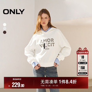 ONLY冬季 12439S023 运动休闲亮片字母宽松落肩连帽卫衣女