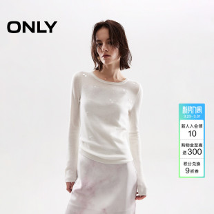 针织衫 ONLY春季 饰圆领长袖 亮片装 上衣女 亲肤柔软微透罩衫