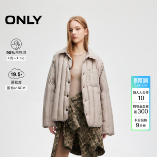 ONLY冬季 124423014 90白鸭绒保暖简约轻薄翻领羽绒服女