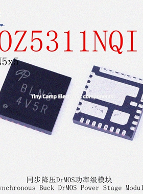 正品保障 AOZ5311NQI QFN5*5 印字BLNO 电源芯片DC-DC降压型进口
