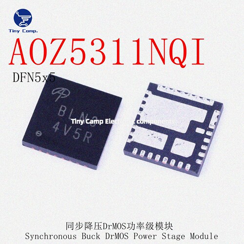 正品保障 AOZ5311NQI QFN5*5 印字BLNO 电源芯片DC-DC降压型进口