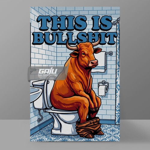 This Is Bullshit搞笑公牛坐马桶装饰画一派胡言发疯文学梗挂画