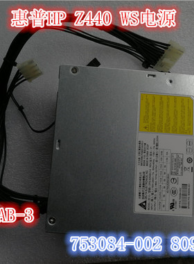 全新HP DPS-525AB-3 753084-002 809054-001惠普 HP Z440 WS电源