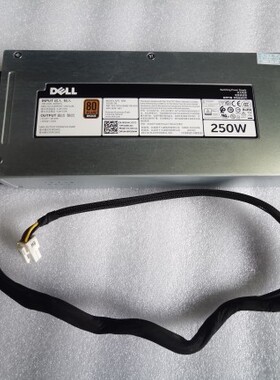 全新戴尔Dell R230 R240电源 P3G94 P59VM 9J6JG D09YF DPS-250AB