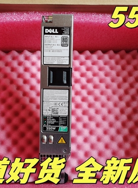 全新DELL D550E-S1 X185V Dell R430 R440 DSS1500服务器电源550W